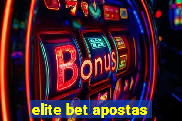 elite bet apostas